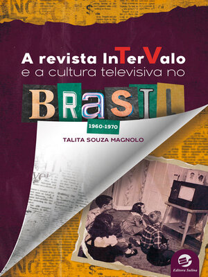 cover image of A Revista Intervalo e a cultura televisiva no Brasil (1960-1970)